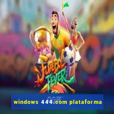 windows 444.com plataforma